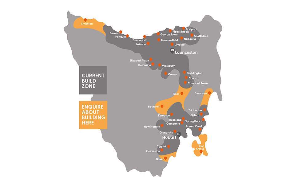 Where we build Tasmania